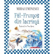 Fat-Frumos din lacrima - Mihai Eminescu
