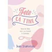 Fete ca tine, femei din Biblie care s-au increzut in Dumnezeu - Jean Stapleton