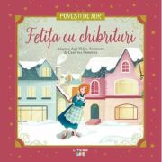 Fetita cu chibrituri. Volumul 27. Povesti de Aur - Hans Christian Andersen