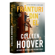 Franturi din el. Editie de film - Colleen Hoover