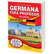 Germana fara profesor. Curs Practic - Alina Florentina Boutiuc