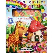 Litere si cuvinte amuzante. Carte-jucarie - Elena-Roxana Peptanus