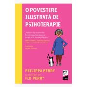 O povestire ilustrata de psihoterapie - Philippa Perry