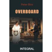 OVERBOARD - Peter Biro