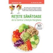 Retete sanatoase de la Centrul Lifestyle Herghelia