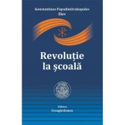 Revolutie la scoala - Konstantinos Papadimitrakopulos