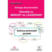 Strategia Business4Edu. Educatie cu mindset de leadership - Adriana Stanciu