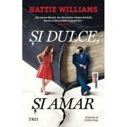 Si dulce, si amar - Hattie Williams