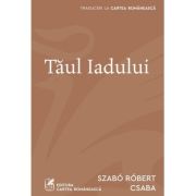 Taul Iadului - Robert Csaba Szabo