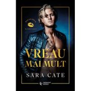 Vreau mai mult. Salacious Players Club #3 - Sara Cate