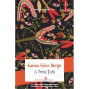 A Treia Tara - Karina Sainz Borgo