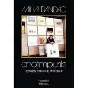 Anotimpurile - expozitii, vernisaje, personaje - Mihai Bandac