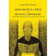 Argumentul cartii si detaliul biografic - Lenuta Popa-Vrinceanu