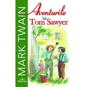Aventurile lui Tom Sawyer - Mark Twain