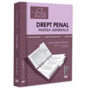 Caiet de seminar. Drept penal. Partea generala. Editia a 9-a, revazuta si adaugita - Laura Maria Stanila