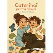 Caterinci pentru mamici - Ana-Maria Braileanu