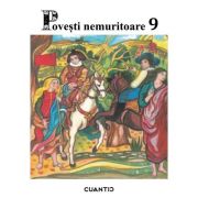 Povesti nemuritoare volumul 9