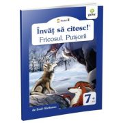 Invat sa citesc. Nivelul 2. Fricosul. Puisorii - Emil Garleanu