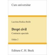 Drept civil. Contracte speciale. Editia 2 - Lacrima Rodica Boila