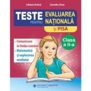 Teste pentru Evaluarea Nationala si PISA clasa a 2-a. Comunicare in limba romana, matematica si explorarea mediului. EVN2N - Camelia Sima