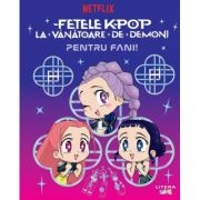 Fetele K-Pop la vanatoare de demoni. Pentru fani!