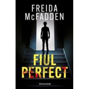 Fiul perfect - Freida McFadden