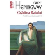 Gradina Raiului (editie de buzunar) - Ernest Hemingway
