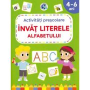 Invat literele alfabetului. Activitati prescolare 4-6 ani