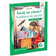 Invat sa citesc. Nivelul 1. Soldatelul de plumb - Hans Christian Andersen