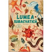 Lumea subacvatica - Nuria Margarit