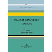 Medical Physiology Textbook. 2nd edition revised and added - Ioana Raluca Papacocea