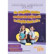 Ne pregatim pentru Evaluarea Nationala la sfarsitul clasei a 4-a. Editia 2026 - Mariana Morarasu, Artur Balauca