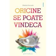 Oricine se poate vindeca - Ghislain Devroede