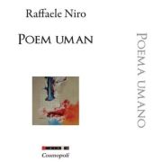 Poem Uman / Poema Umano - Raffaele Niro