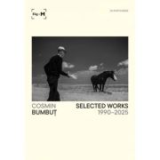 Postcards Selected Works 1990-2025 - Cosmin Bumbut