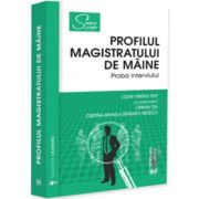 Profilul magistratului de maine. Proba interviului - Virgiliu Filip Cezar