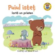 Puiul Istet iarta un prieten - Bob Hartman