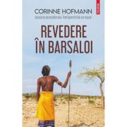 Revedere in Barsaloi - Corinne Hofmann