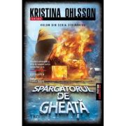 Spargatorul de gheata - Kristina Ohlsson