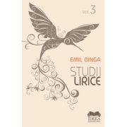 Studii lirice Volumul 3 - Emil Dinga