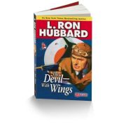 The Devil with wings - Ron Hubbard