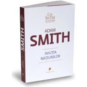 Avutia natiunilor - Adam Smith