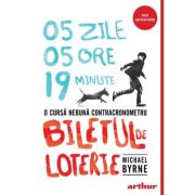 Biletul de loterie. Paperback - Michael Byrne