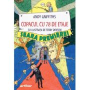 Copacul cu 78 de etaje. Seara premierei - Andy Griffiths