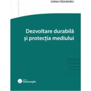Dezvoltare durabila si protectia mediului - Ioana Padurariu