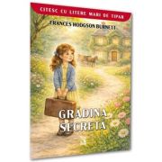 Gradina secreta (colectia citesc cu litere mari) - Frances Hodgson Burnett