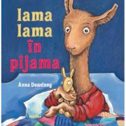 Lama Lama in pijama - Anna Dewdney