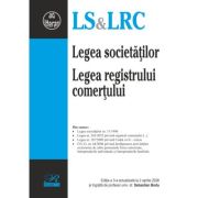Legea societatilor. Legea registrului comertului. Editie actualizata la 2 aprilie 2026