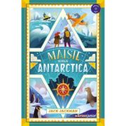 Maisie versus Antarctica - Jack Jackman