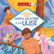 Marea calatorie a lui Ulise (Seria Descopera MITOLOGIA) - Jean-Pierre Kerloc'h